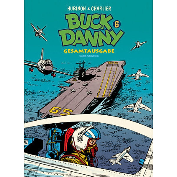 Buck Danny Gesamtausgabe.Bd.6, Jean-Michel Charlier, Victor Hubinon