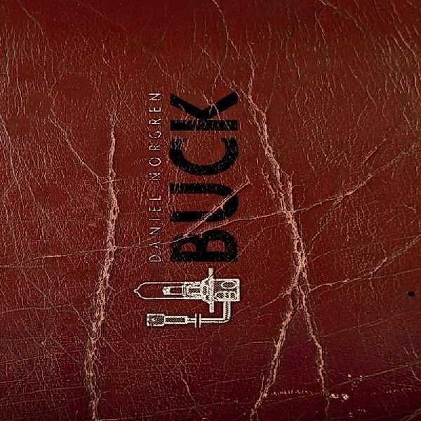 Buck (Vinyl), Daniel Norgren