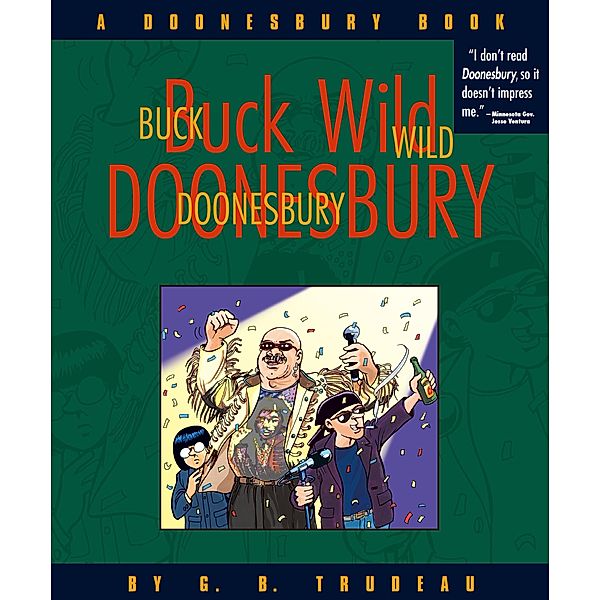 Buck Wild Doonesbury / Doonesbury Bd.19, G. B. Trudeau