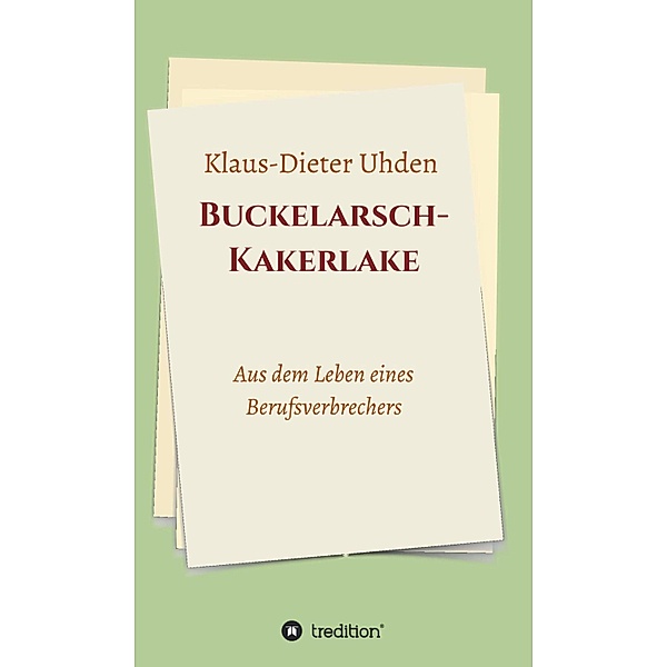 Buckelarsch-Kakerlake, Klaus-Dieter Uhden