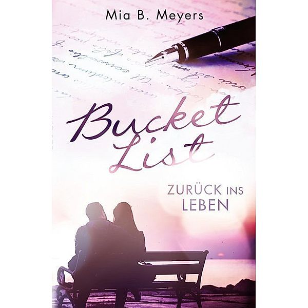 Bucket List, Mia B. Meyers