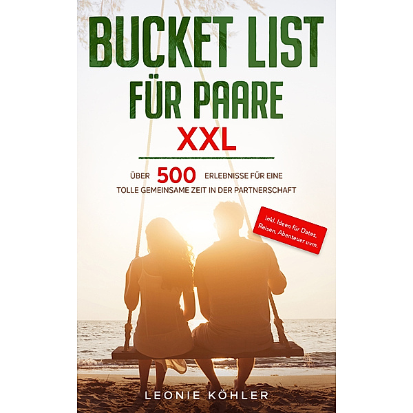 Bucket List für Paare XXL, Leonie Köhler