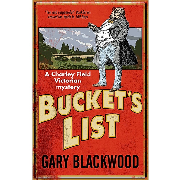 Bucket's List / A Charley Field Mystery Bd.1, Gary Blackwood