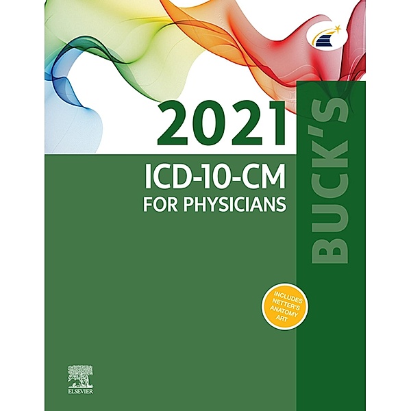 Buck's 2021 ICD-10-CM for Physicians - E-Book, Elsevier