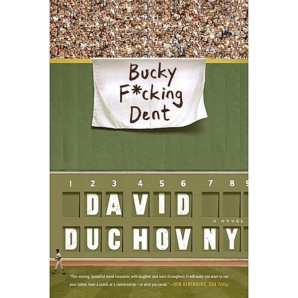 Bucky F_cking Dent, David Duchovny