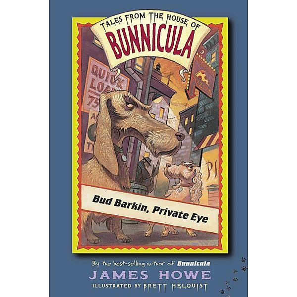 Bud Barkin, Private Eye, James Howe