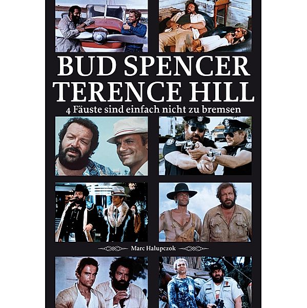 Bud Spencer und Terence Hill, Marc Halupczok