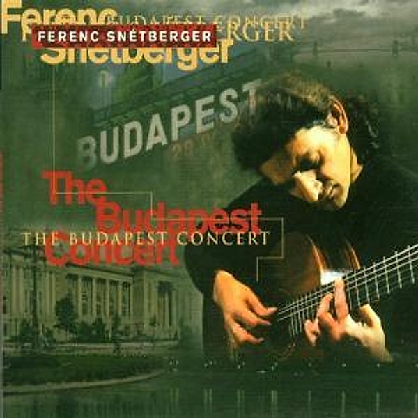 Budapest Concert, Ferenc Snetberger