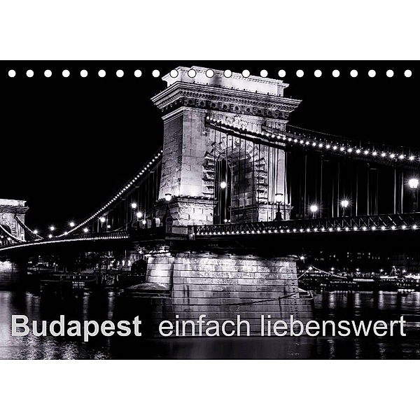 Budapest einfach liebenswert (Tischkalender 2023 DIN A5 quer), Frank Baumert