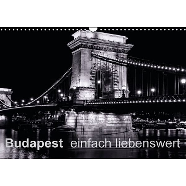 Budapest einfach liebenswert (Wandkalender 2015 DIN A3 quer), Frank Baumert