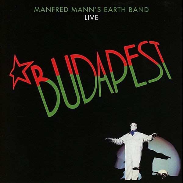 Budapest Live, Manfred Mann's Earth Band