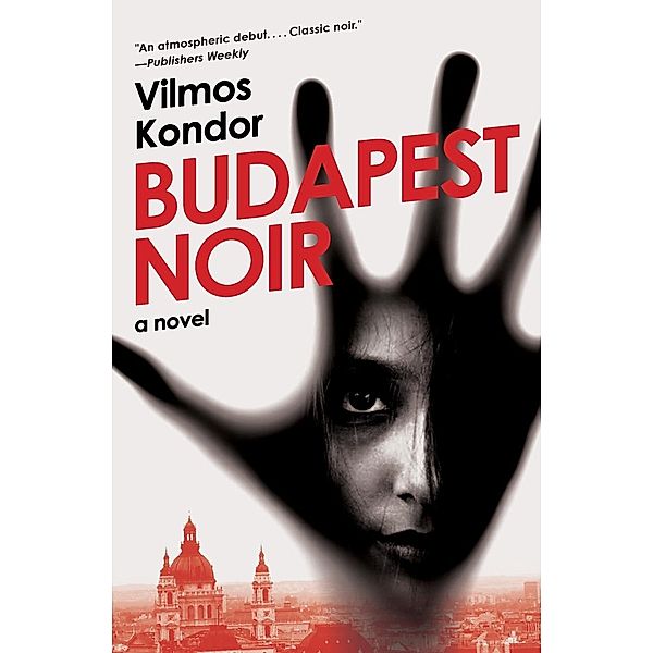 Budapest Noir, Vilmos Kondor