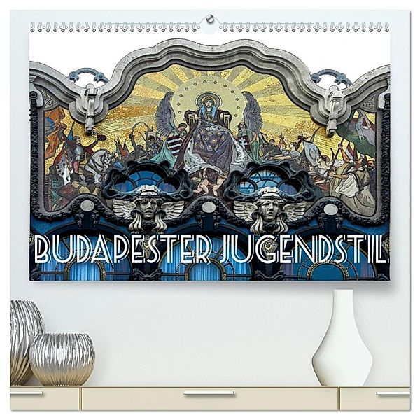 Budapester Jugendstil (hochwertiger Premium Wandkalender 2024 DIN A2 quer), Kunstdruck in Hochglanz, Boris Robert