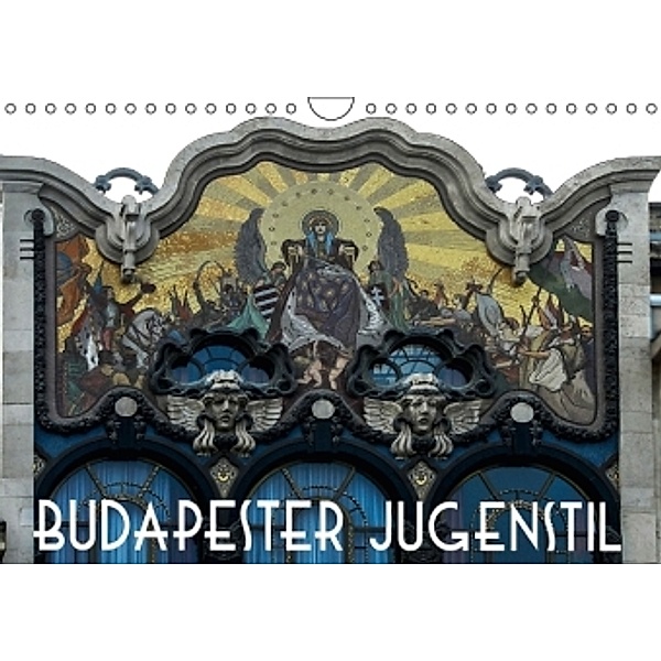 Budapester Jugendstil (Wandkalender 2016 DIN A4 quer), Boris Robert