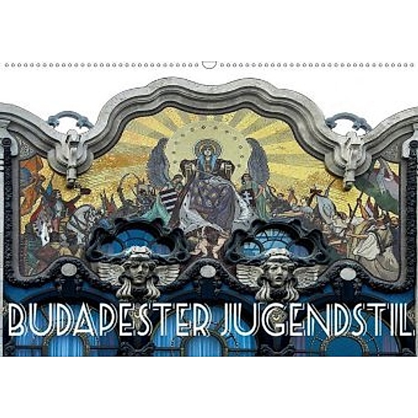 Budapester Jugendstil (Wandkalender 2020 DIN A2 quer), Boris Robert