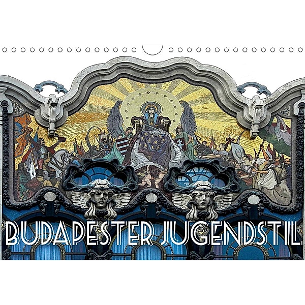 Budapester Jugendstil (Wandkalender 2021 DIN A4 quer), Boris Robert