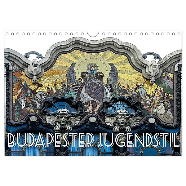 Budapester Jugendstil (Wandkalender 2024 DIN A4 quer), CALVENDO Monatskalender, Boris Robert