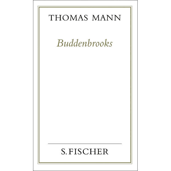 Buddenbrooks, Thomas Mann