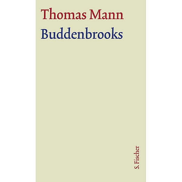 Buddenbrooks, Thomas Mann