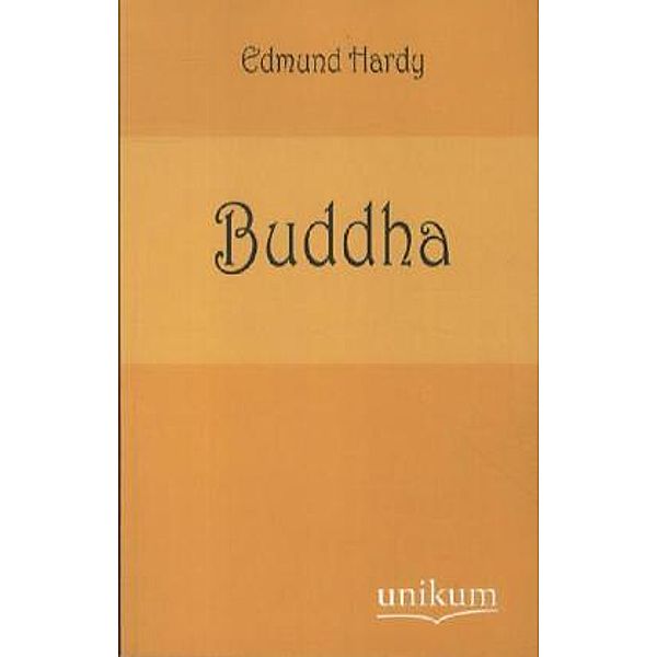 Buddha, Edmund Hardy