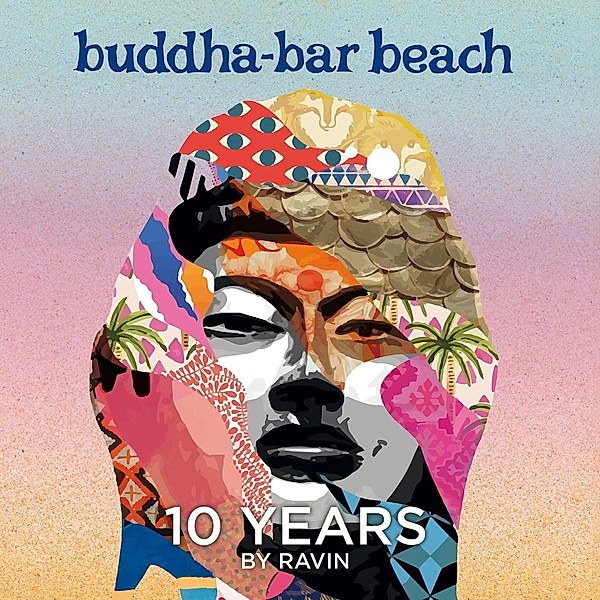Buddha Bar Beach 10 Years - By Ravin (Limited), Ravin, Buddha Bar
