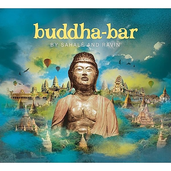 Buddha Bar By Sahalé & Ravin, Buddha Bar