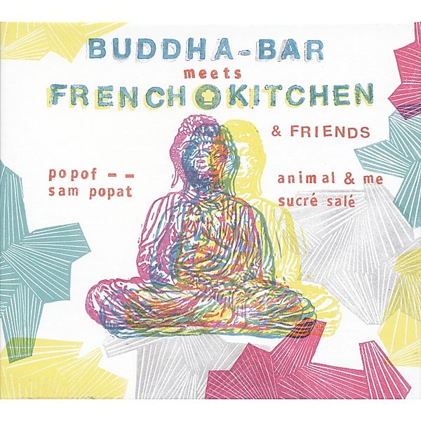 Buddha-Bar Meets French Kitchen, Buddha Bar