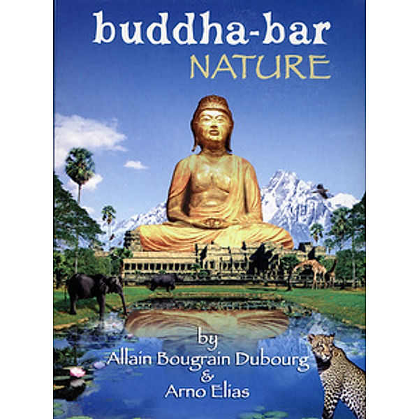 Buddha-Bar Nature (+ Audio-CD), Diverse Interpreten