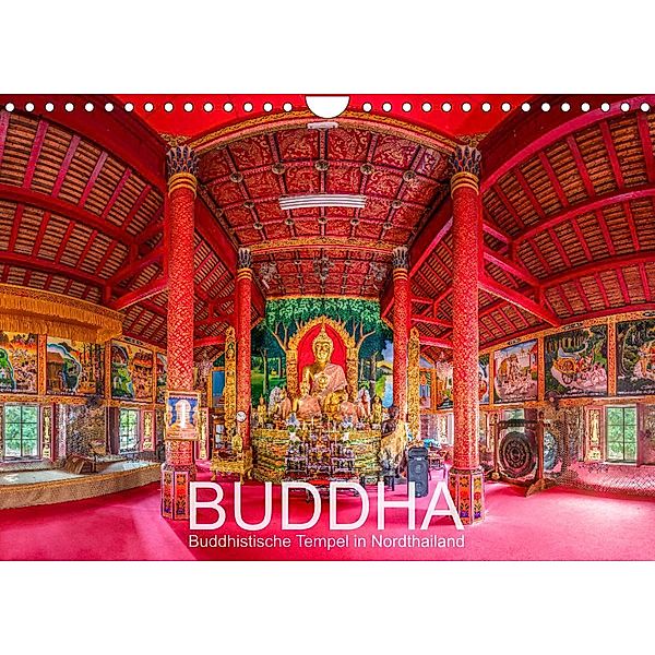 BUDDHA - Buddhistische Tempel in Nordthailand (Wandkalender 2023 DIN A4 quer), Ernst Christen