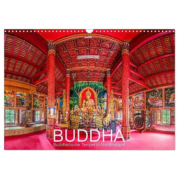 BUDDHA - Buddhistische Tempel in Nordthailand (Wandkalender 2024 DIN A3 quer), CALVENDO Monatskalender, Ernst Christen