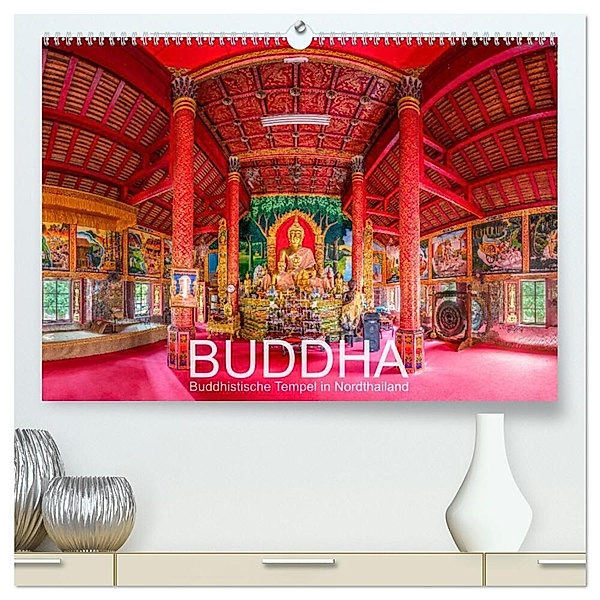 BUDDHA - Buddhistische Tempel in Nordthailand (hochwertiger Premium Wandkalender 2024 DIN A2 quer), Kunstdruck in Hochglanz, Ernst Christen