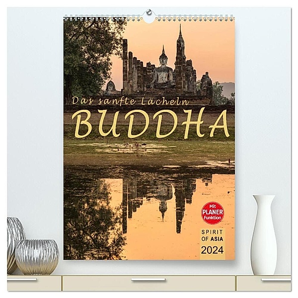 BUDDHA - Das sanfte Lächeln (hochwertiger Premium Wandkalender 2024 DIN A2 hoch), Kunstdruck in Hochglanz, SPIRIT OF ASIA