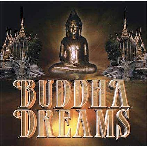 Buddha Dreams, CD, Diverse Interpreten