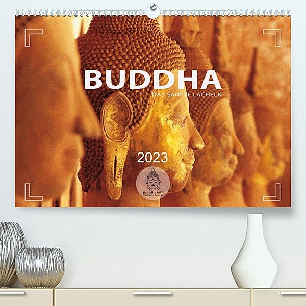 BUDDHA - Ein sanftes Lächeln (Premium, hochwertiger DIN A2 Wandkalender 2023, Kunstdruck in Hochglanz), Mario Weigt