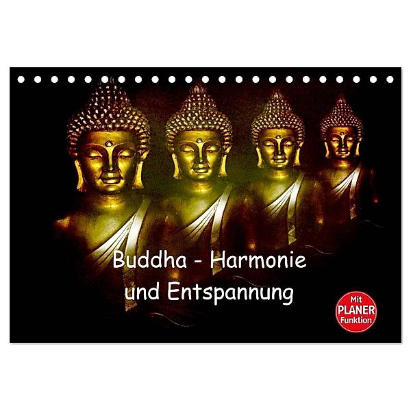 Buddha - Harmonie und Entspannung (Tischkalender 2024 DIN A5 quer), CALVENDO Monatskalender, Julia Axon und Claudia Burlager