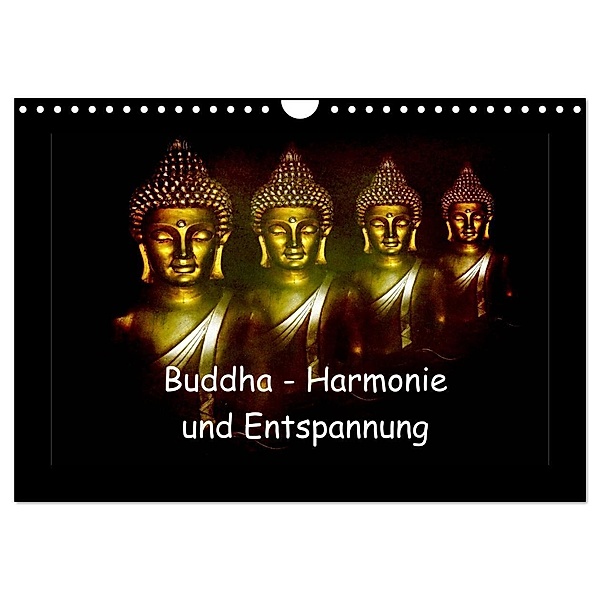 Buddha - Harmonie und Entspannung (Wandkalender 2024 DIN A4 quer), CALVENDO Monatskalender, Julia Axon und Claudia Burlager