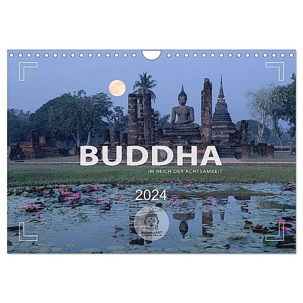 BUDDHA - Im Reich der Achtsamkeit (Wandkalender 2024 DIN A4 quer), CALVENDO Monatskalender, Mario Weigt