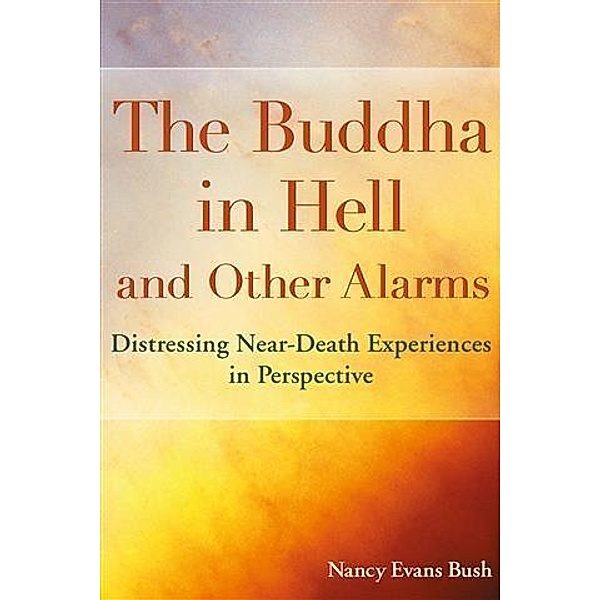 Buddha in Hell and Other Alarms, Nancy Evans Bush
