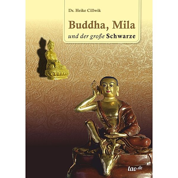 Buddha, Mila und der große Schwarze, Heike Cillwik