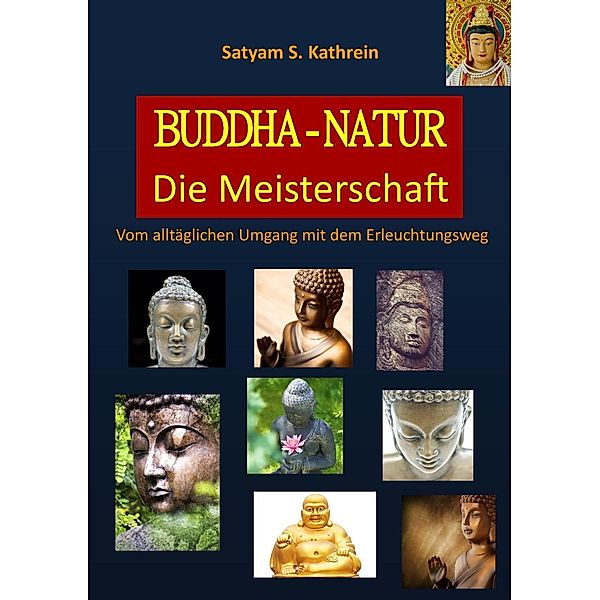 Buddha-Natur, Satyam S. Kathrein