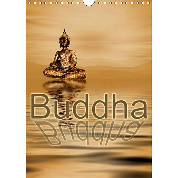 Buddha / Planer (Wandkalender 2019 DIN A4 hoch), Claudia Burlager