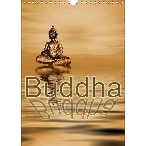 Buddha / Planer (Wandkalender 2021 DIN A4 hoch), Claudia Burlager