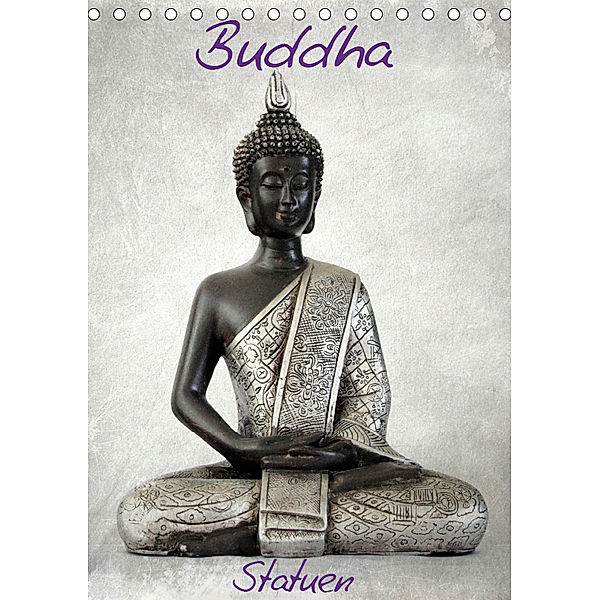 Buddha Statuen (Tischkalender 2019 DIN A5 hoch), JUSTART