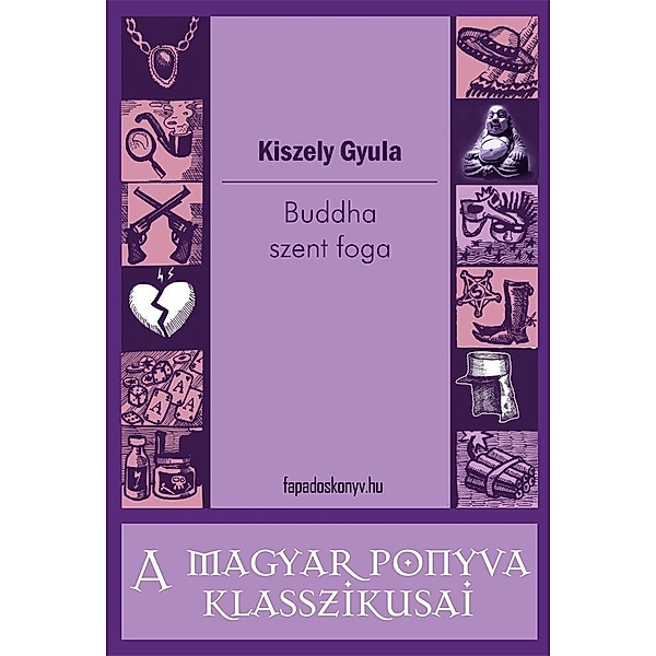 Buddha szent foga, Gyula Kiszely