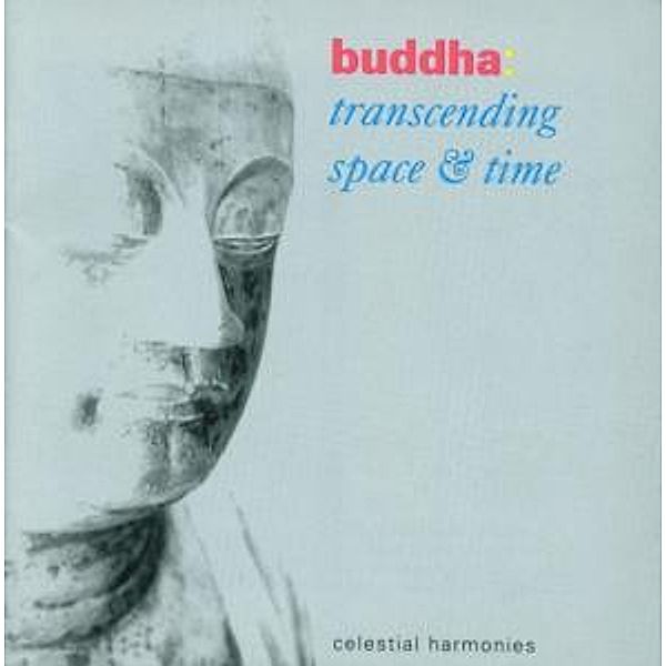 Buddha: Transcending Space & T, Diverse Interpreten