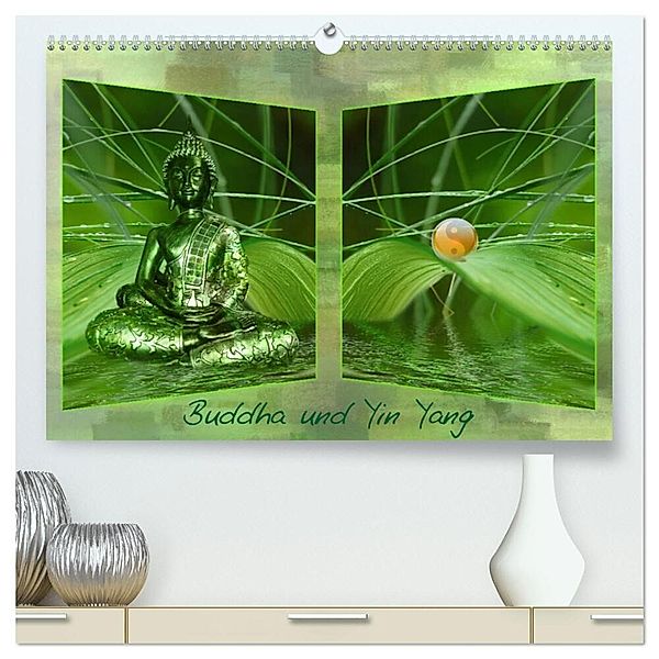 Buddha und Yin Yang (hochwertiger Premium Wandkalender 2024 DIN A2 quer), Kunstdruck in Hochglanz, Claudia Burlager