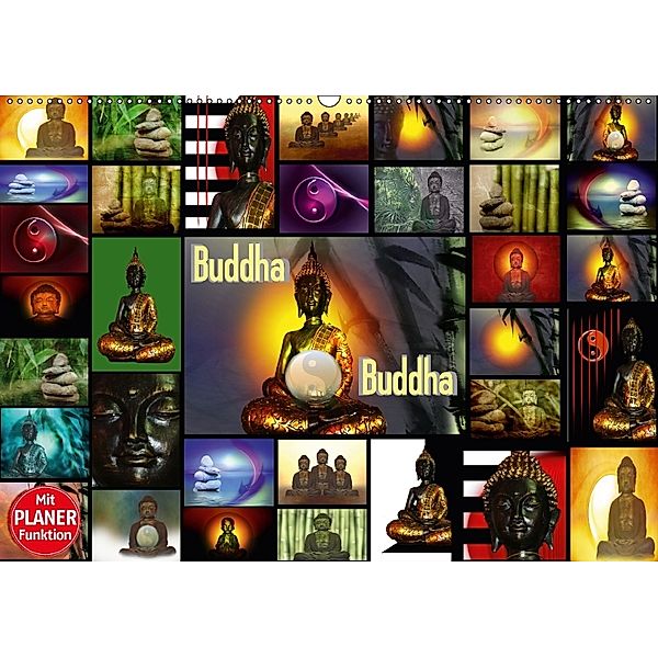 Buddha (Wandkalender 2018 DIN A2 quer) Dieser erfolgreiche Kalender wurde dieses Jahr mit gleichen Bildern und aktualisi, Claudia Burlager