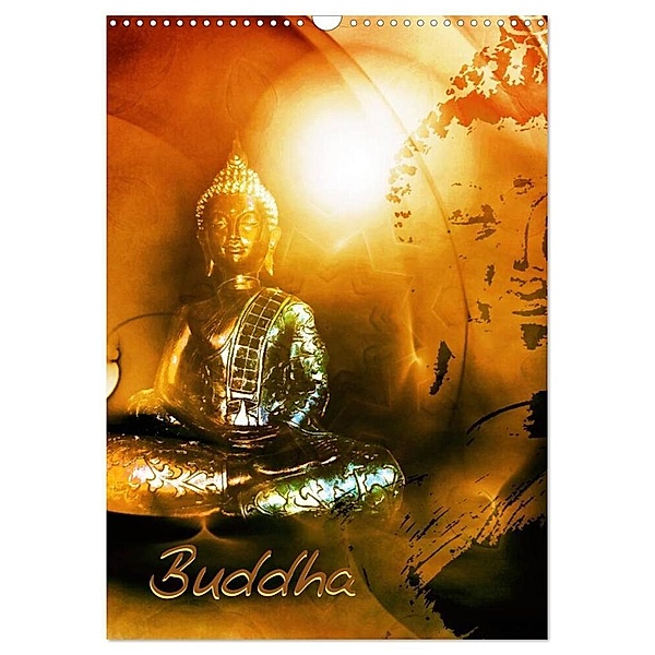 Buddha (Wandkalender 2024 DIN A3 hoch), CALVENDO Monatskalender, Claudia Burlager