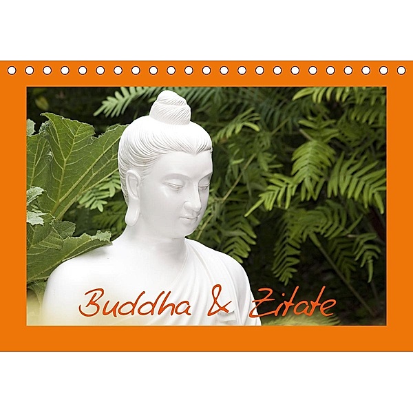 Buddha & Zitate (Tischkalender 2021 DIN A5 quer), Elisabeth Stanzer