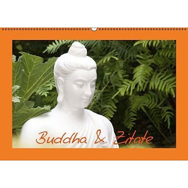 Buddha & Zitate (Wandkalender 2015 DIN A2 quer), Elisabeth Stanzer